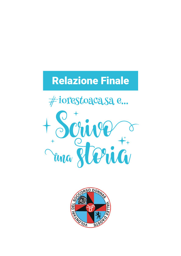 Relazione finale concorso letterario #iorestoa casa e... Scrivo una storia